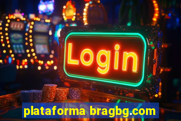 plataforma bragbg.com